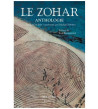 Le Zohar. Anthologie