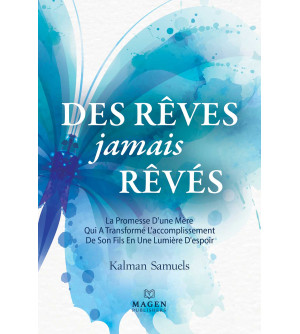 Des rêves jamais rêvés